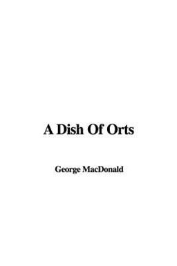 A Dish of Orts