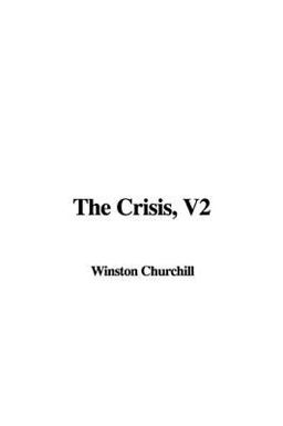 The Crisis, V2