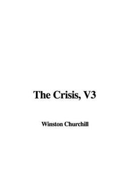 The Crisis, V3