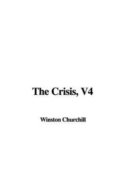The Crisis, V4