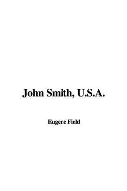 John Smith, U. S. A.