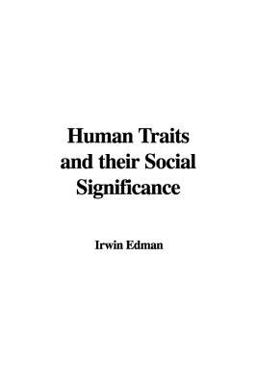 Human Traits and Their Social Significance
