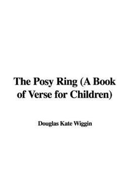 The Posy Ring The Posy Ring