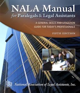 NALA Manual for Paralegals and Legal Assistants 5th 9781435400252 Front Cover