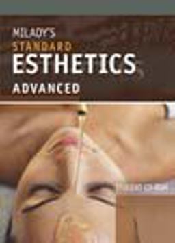 Milady's Standard Esthetics
