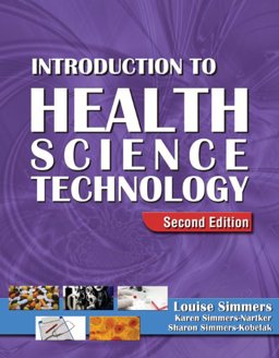 Bundle: Introduction to Health Science Technology, 2nd + Workbook Introduction to Health Science Technology, 2nd + Workbook 2nd 9781435422124 Front Cover