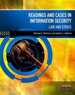 Readings and Cases in Information Security : Law and Ethics  9781435441576 Front Cover