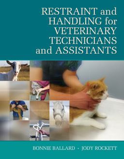 Restraint and Handling for Veterinary Technicians and Assistants  9781435453586 Front Cover