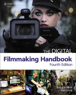 The Digital Filmmaking Handbook