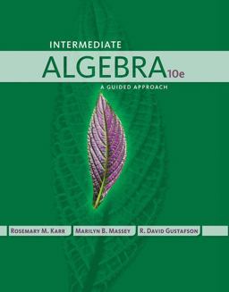 Intermediate Algebra A Guided Approach 10th 9781435462502 Front Cover