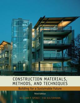 Construction Materials, Methods and Techniques Building for a Sustainable Future 3rd 9781435481084 Front Cover
