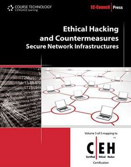Ethical Hacking and Countermeasures Secure Network Infrastructures  9781435483651 Front Cover