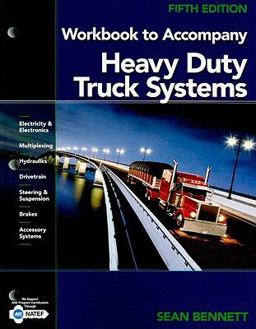 Workbook for Bennett's Heavy Duty Truck Systems