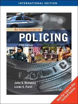 An Introduction to Policing, International Edition