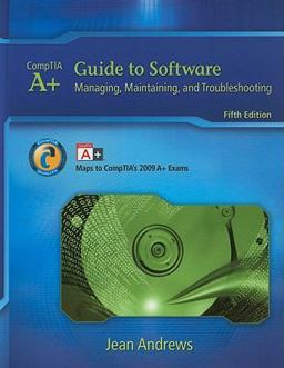 A+ Guide to Software