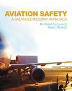 Aviation Safety A Balanced Industry Approach  9781435488236 Front Cover