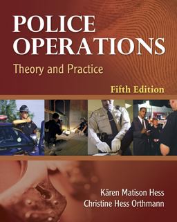 Police Operations Theory and Practice 5th 9781435488663 Front Cover