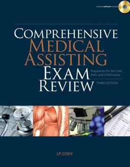 Comprehensive Medical Assisting Exam Review Preparation for the CMA, RMA and CMAS Exams 3rd 9781435499140 Front Cover