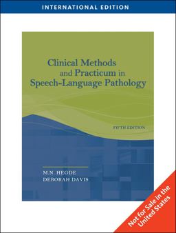 Clinical Methods and Practicum in Speech-Language Pathology