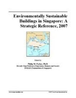 Environmentally Sustainable Buildings in Singapore