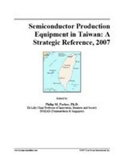 Semiconductor Production Equipment in Taiwan