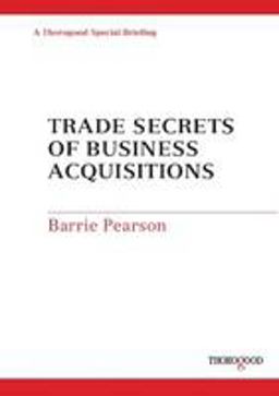 Trade Secrets of Busines Acquisitions