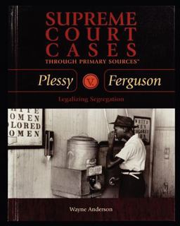 Plessy V. Ferguson Plessy V. Ferguson