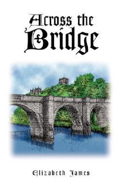 Across the Bridge Across the Bridge