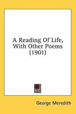 A Reading of Life, with Other Poems