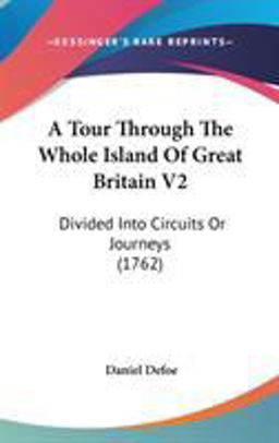A Tour Through the Whole Island of Great Britain V2