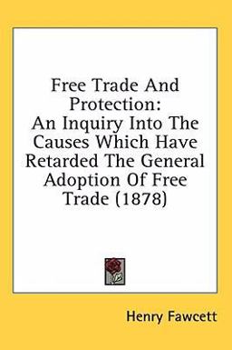 Free Trade and Protection