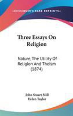 Three Essays on Religion