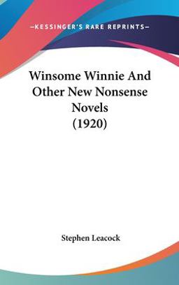 Winsome Winnie and Other New Nonsense Novels