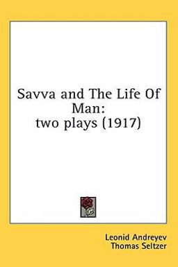 Savva and the Life of Man