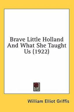 Brave Little Holland and What She Taught Us