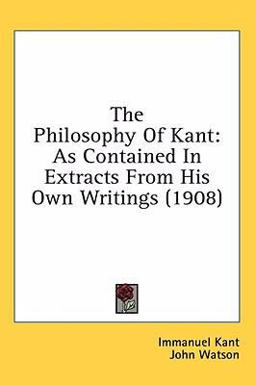 The Philosophy of Kant
