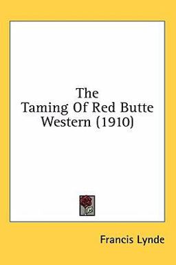 The Taming of Red Butte Western