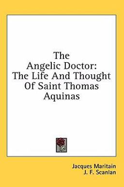 The Angelic Doctor The Angelic Doctor