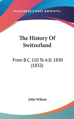 The History of Switzerland