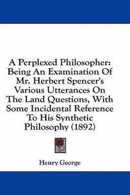 A Perplexed Philosopher