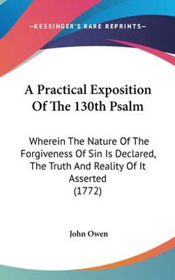 A Practical Exposition of the 130th Psalm