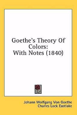 Goethe's Theory of Colors