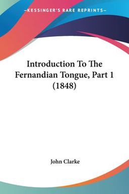 Introduction to the Fernandian Tongue, Part