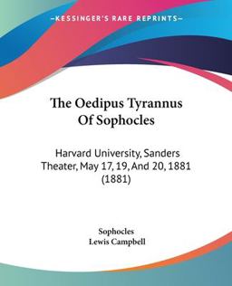 The Oedipus Tyrannus of Sophocles