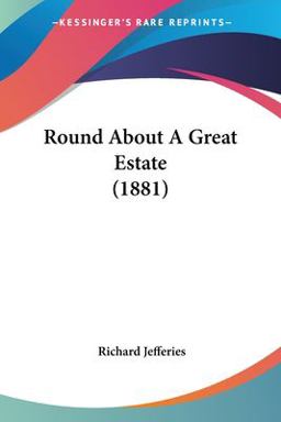 Round about a Great Estate