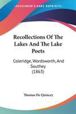 Recollections of the Lakes and the Lake Poets