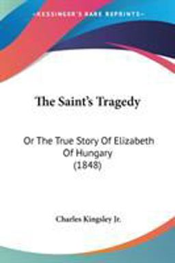 The Saint's Tragedy