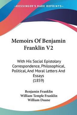 Memoirs of Benjamin Franklin V2