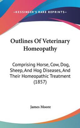 Outlines of Veterinary Homeopathy