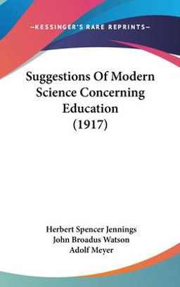 Suggestions of Modern Science Concerning Education